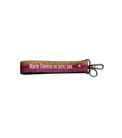 Porte-clés sangle Marie Thérèse ne jurez pas fabriqué en France